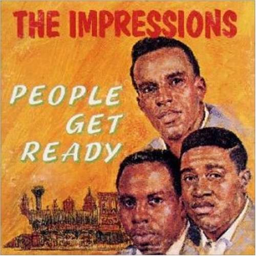 The Impressions: People Get Ready