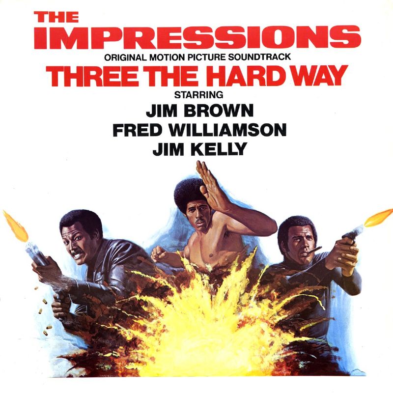 Three The Hard Way Soundtrack